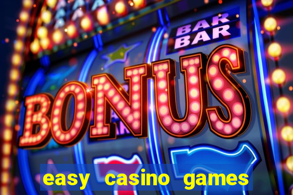 easy casino games to win money