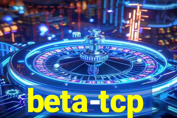 beta-tcp