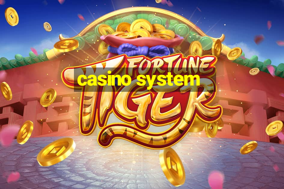 casino system