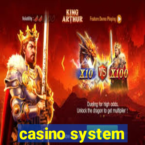 casino system