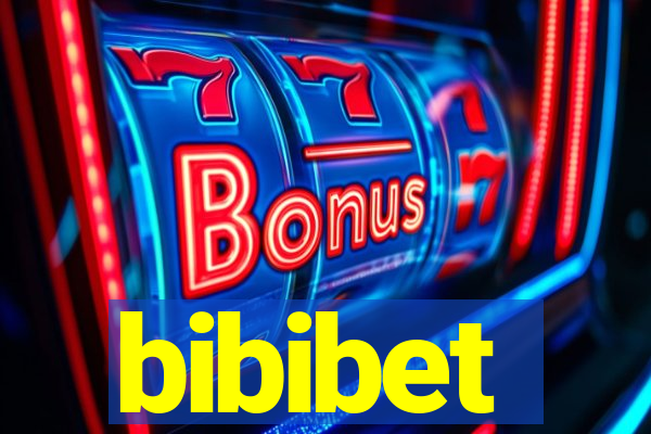 bibibet