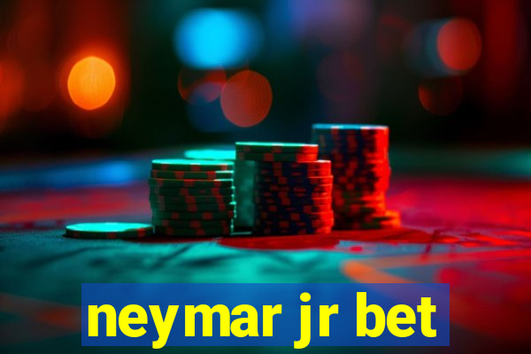 neymar jr bet