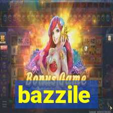 bazzile