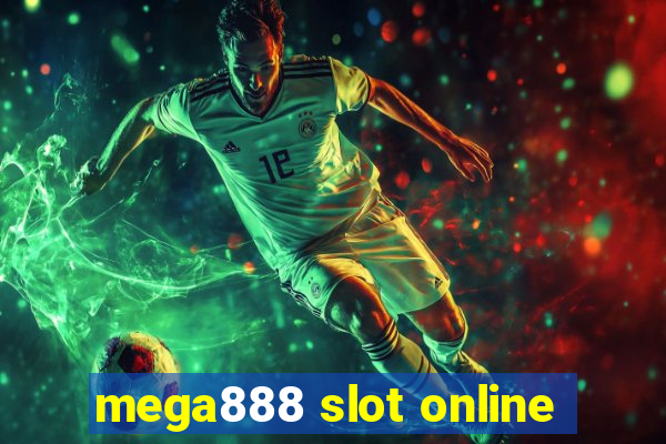 mega888 slot online