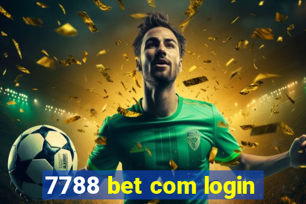 7788 bet com login