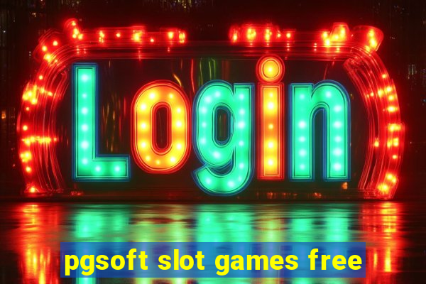 pgsoft slot games free