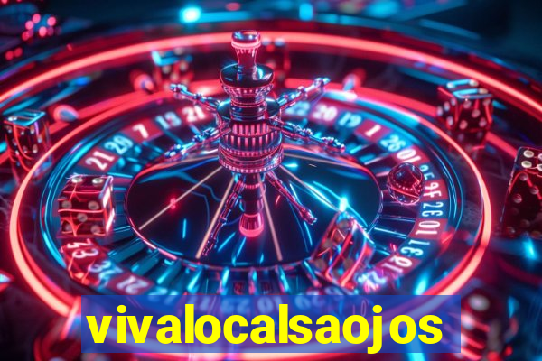 vivalocalsaojose