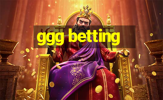 ggg betting