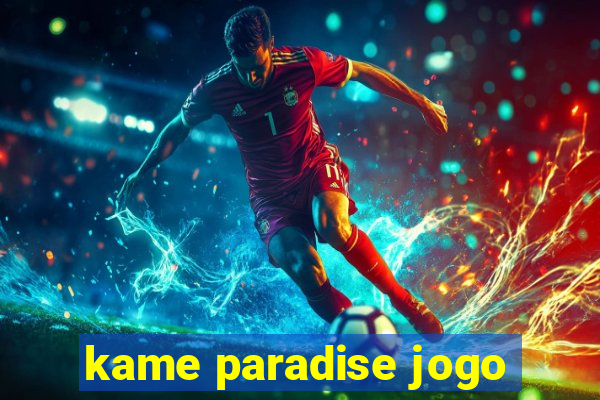 kame paradise jogo