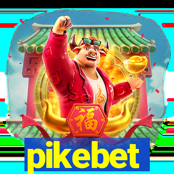 pikebet