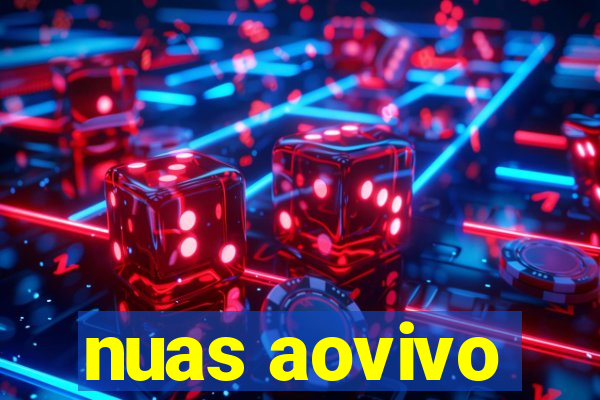 nuas aovivo