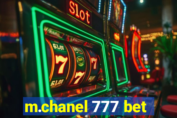 m.chanel 777 bet