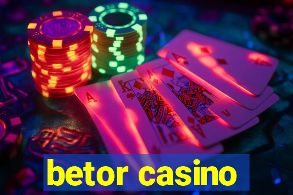 betor casino