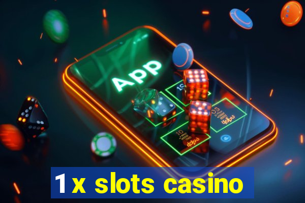 1 x slots casino