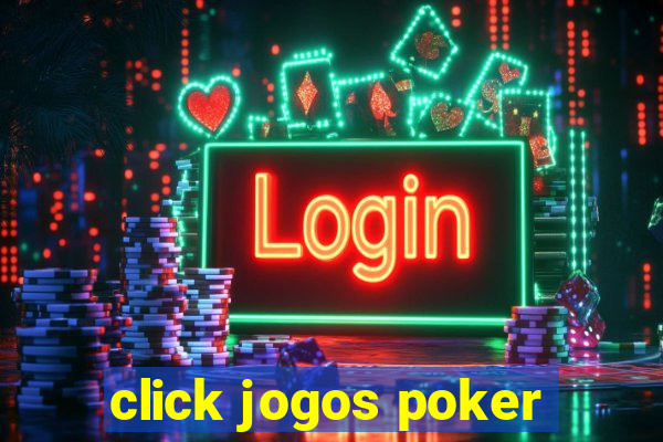 click jogos poker