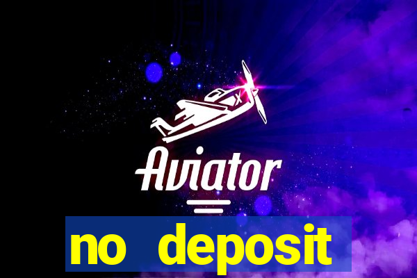 no deposit registration bonus casino