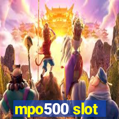 mpo500 slot