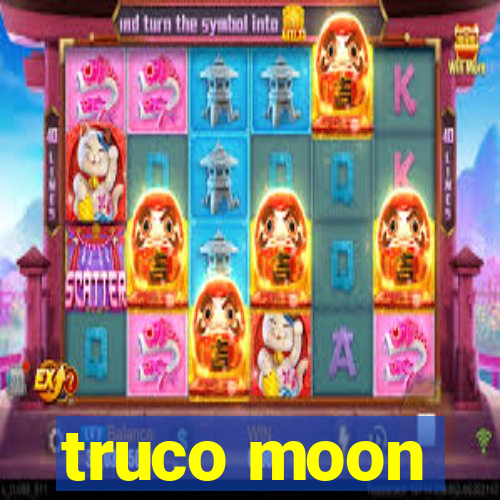 truco moon