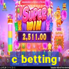 c betting