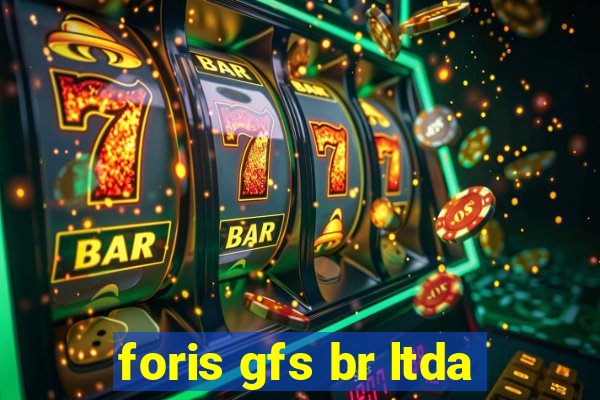 foris gfs br ltda