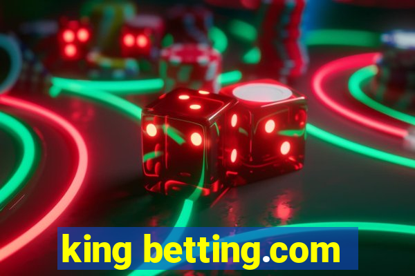 king betting.com