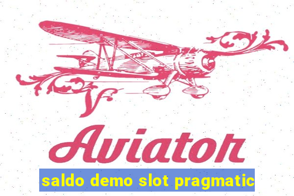 saldo demo slot pragmatic