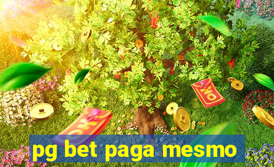 pg bet paga mesmo