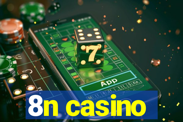 8n casino