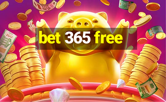 bet 365 free