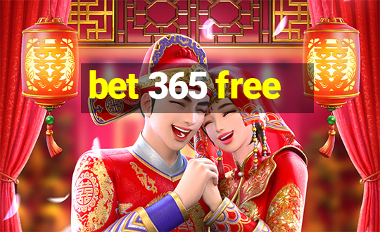 bet 365 free