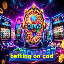 betting on cod