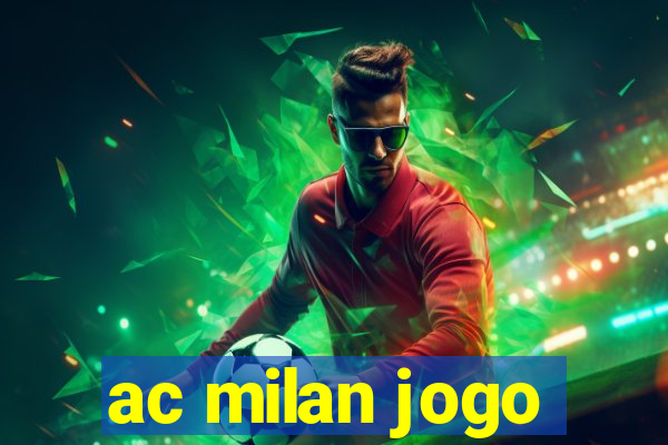 ac milan jogo