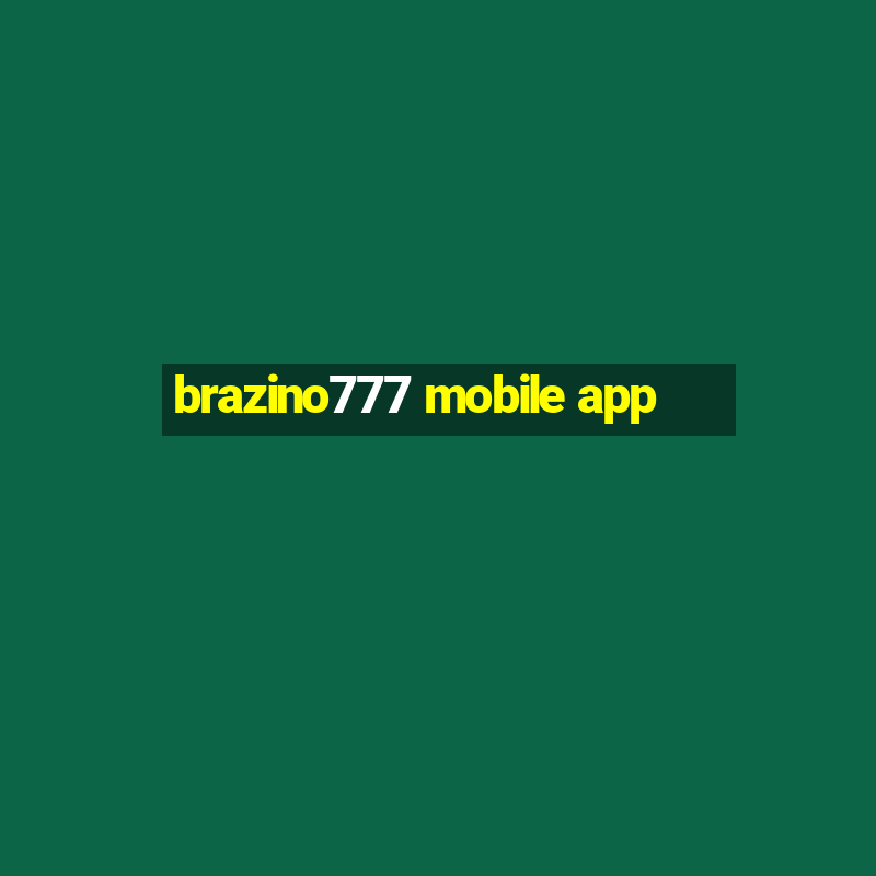 brazino777 mobile app