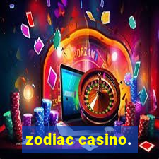 zodiac casino.