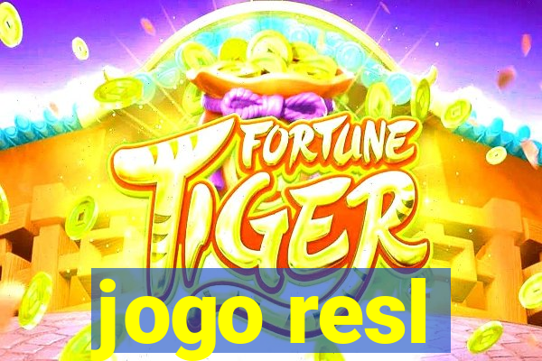 jogo resl