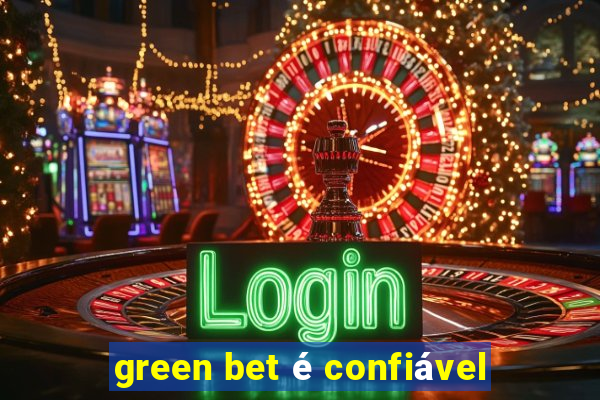 green bet é confiável