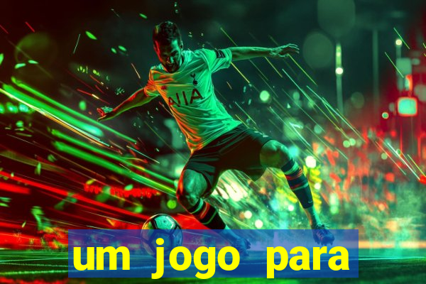 um jogo para ganhar dinheiro