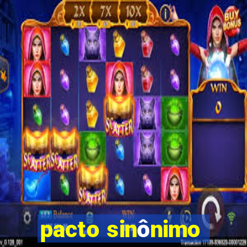 pacto sinônimo