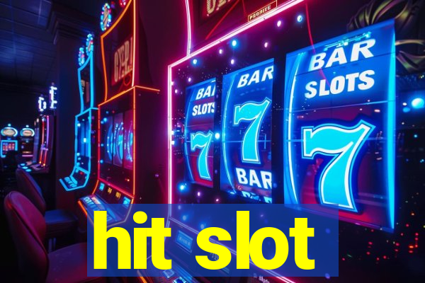 hit slot