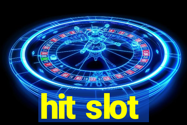 hit slot