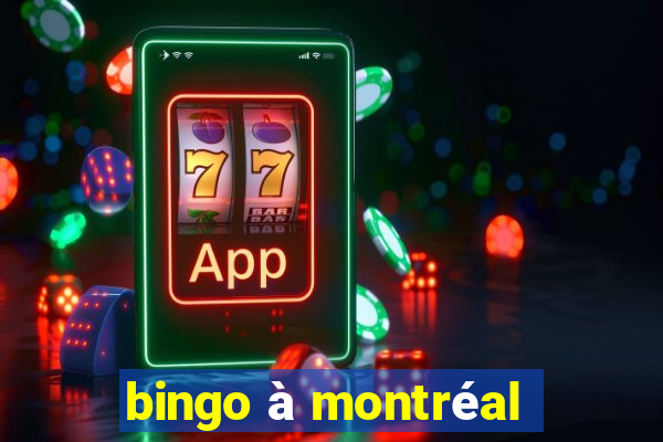 bingo à montréal