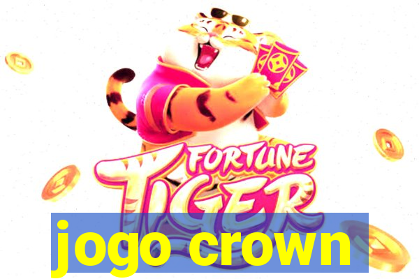 jogo crown