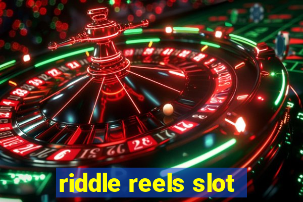 riddle reels slot