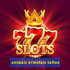 animais orientais tattoo