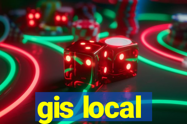 gis local