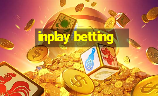 inplay betting