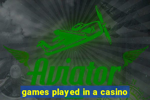 games played in a casino