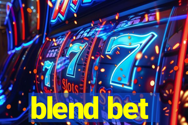 blend bet