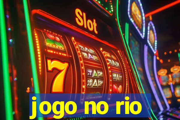 jogo no rio