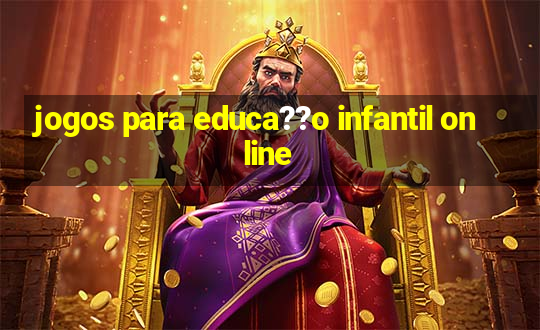 jogos para educa??o infantil online